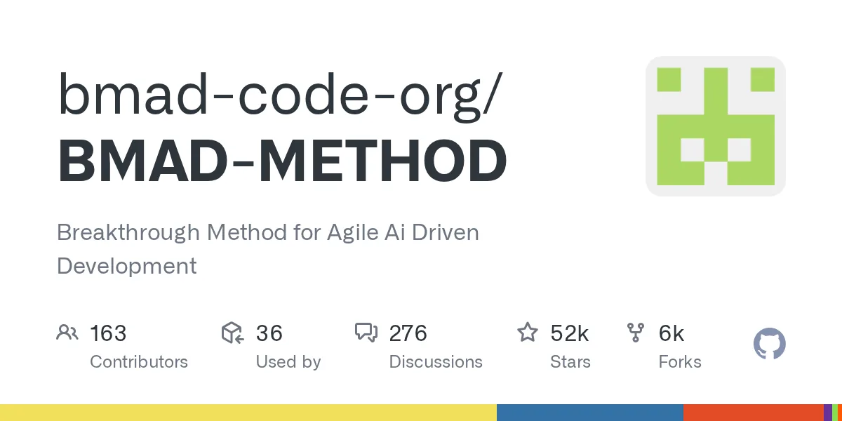 bmad-code-org/BMAD-METHOD: Breakthrough Method for Agile Ai Driven Development 的网站封面